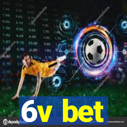 6v bet